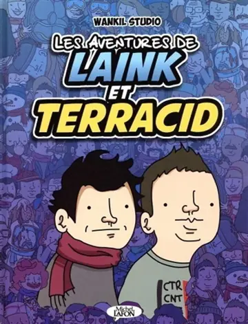 Les aventures de Laink & Terracid