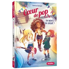 Cœur de pop, tome 1 : On monte un groupe ?