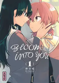 Bloom into you, tome 1