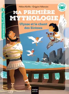 Ma première mythologie, tome 12 : Ulysse et le chant des sirènes, couverture