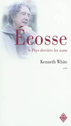 Ecosse : le pays derrière les noms, couverture