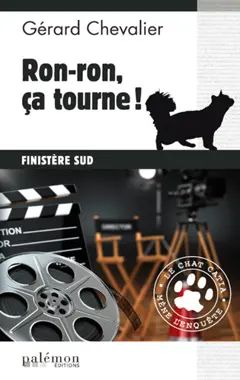 Le chat Catia mène l'enquête, tome 2 : Ron-ron, ça tourne !