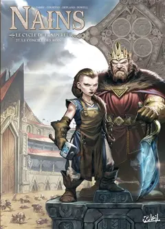 Nains, tome 27 : Le cycle de l'empereur. Le concile des rois