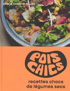 Pois chics : recettes chocs de légumes secs