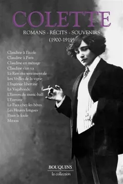 Romans, récits, souvenirs, tome 1 : 1900-1919