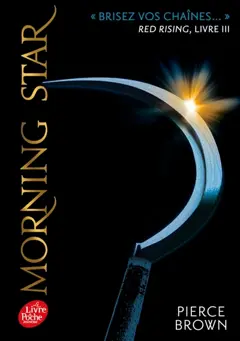 Red rising, tome 3 : Morning star