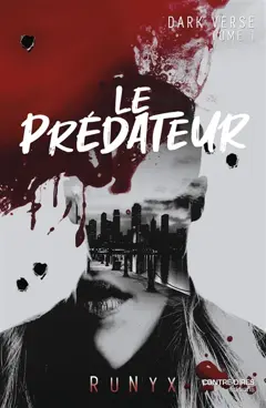 Dark verse, tome 1 : Le prédateur