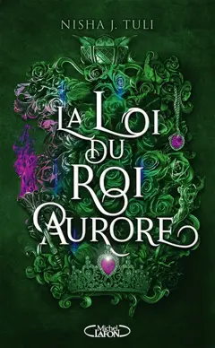 Les artefacts d'Ouranos, tome 2 : La loi du roi Aurore