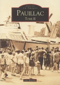 Pauillac, tome 2