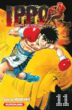 Ippo : saison 6, the fighting!, tome 11