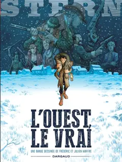 Stern, tome 3 : L'Ouest, le vrai