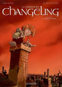 La légende du Changeling, tome 2 : Le croque-mitaine
