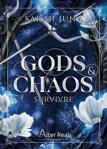 Gods & chaos. Vol. 1. Survivre