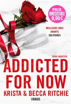 Addicted, tome 3 : Addicted for now
