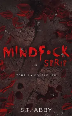 Mindf*ck serie, tome 2 : Double jeu