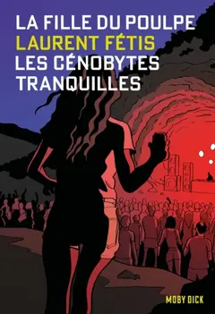 La fille du Poulpe, tome 13 : Les cénobytes tranquilles, couverture