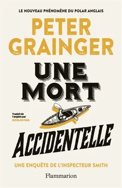 Une mort accidentelle : une enquête de l'inspecteur Smith, couverture