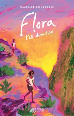 Flora, l'été devant soi