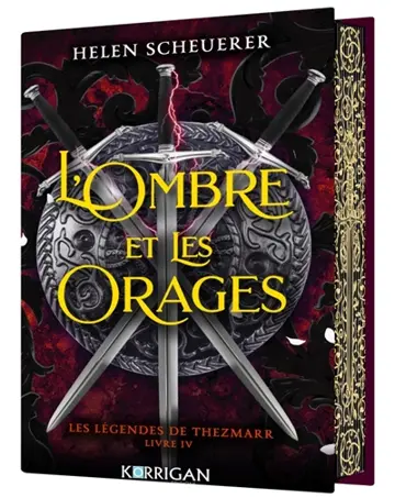 Les légendes de Thezmarr. Vol. 4. L'ombre et les orages