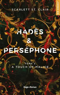 Hadès & Perséphone, tome 3 : A touch of malice