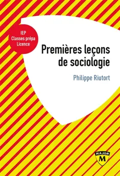 Premières leçons de sociologie : IEP, classes prépa, licence