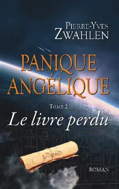 Panique Angélique, tome 2 : Le livre perdu