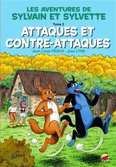 Les aventures de Sylvain et Sylvette, tome 2 : Attaques et contre-attaques