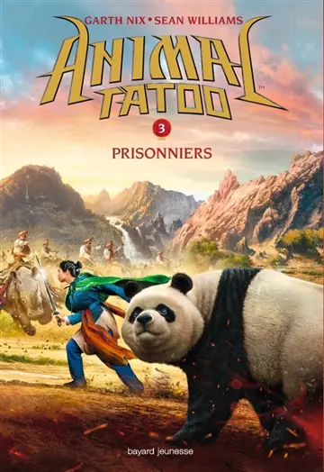 Animal tatoo. Vol. 3. Prisonniers