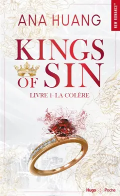 Kings of sin, tome 1 : La colère