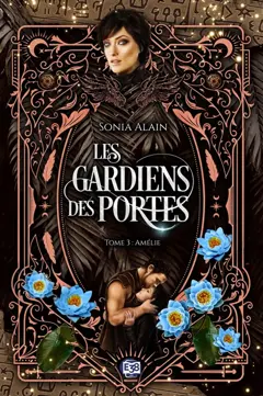 Les gardiens des portes, tome 3 : Amélie, couverture