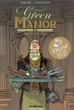 Green manor, tome 3 : Fantaisies meurtrières