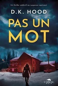Alton & Kane, tome 1 : Pas un mot