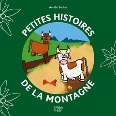 Petites histoires de la montagne, tome 3