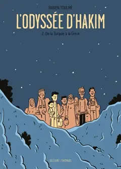L'odyssée d'Hakim, tome 2 : De la Turquie à la Grèce