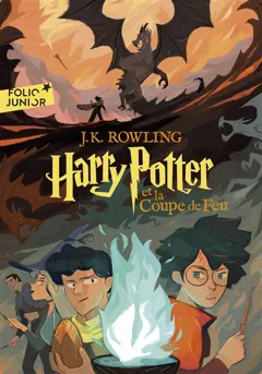 Harry Potter, tome 4 : Harry Potter et la coupe de feu