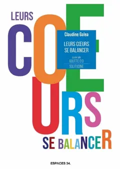 Leurs cœurs se balancer. Solitudine. Goutte d'O : théâtre, couverture