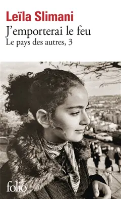 Le pays des autres, tome 3 : J'emporterai le feu, couverture