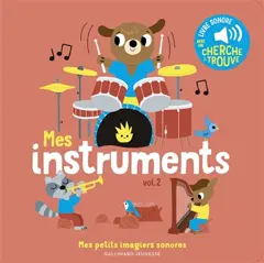 Mes instruments, tome 2