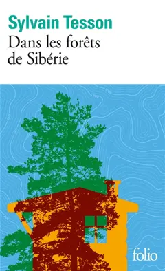 Dans les forêts de Sibérie : février-juillet 2010, couverture