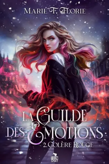 Colère rouge : La Guilde des émotions, T2