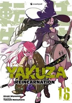 Yakuza Reincarnation, tome 16, couverture