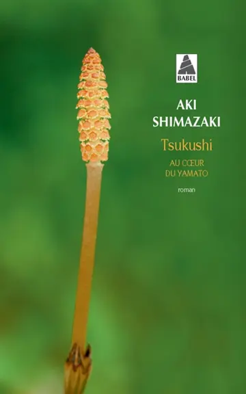 Au coeur du Yamato. Tsukushi