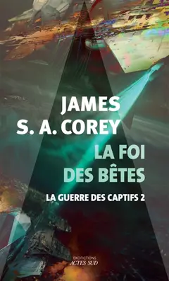 La guerre des captifs, tome 2 : La foi des bêtes, couverture