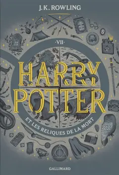 Harry Potter, tome 7 : Harry Potter et les reliques de la mort
