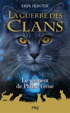 La guerre des clans. Le combat de Plume de Jais, couverture