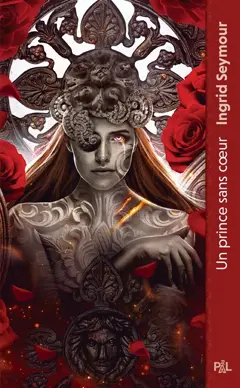 La guérisseuse de royaumes, tome 1 : Un prince sans cœur, couverture