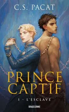 Prince captif, tome 1 : L'esclave