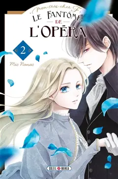 Le fantôme de l'Opéra : mon très cher F., tome 2, couverture
