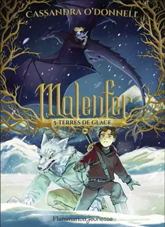Malenfer, tome 5 : Terres de glace, couverture