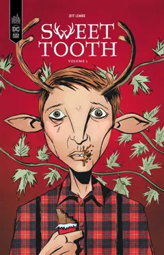 Sweet tooth, tome 1